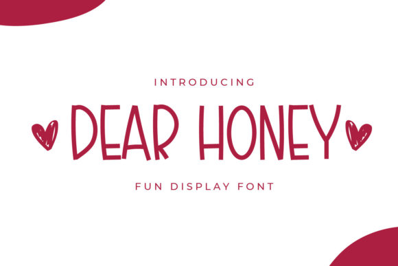 Dear Honey: The Cool Casual Display Font for Creative Projects