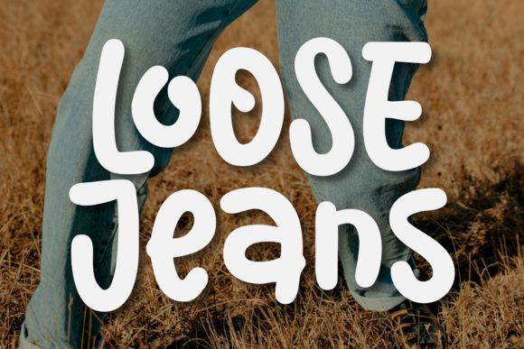 Loose Jeans: The Relaxed Typeface That Brings Casual Confidence to Your Designs