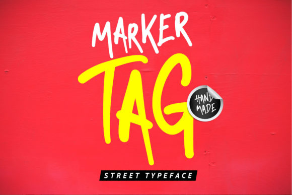 Marker Tag: The Brushed Font for Bold Street Style