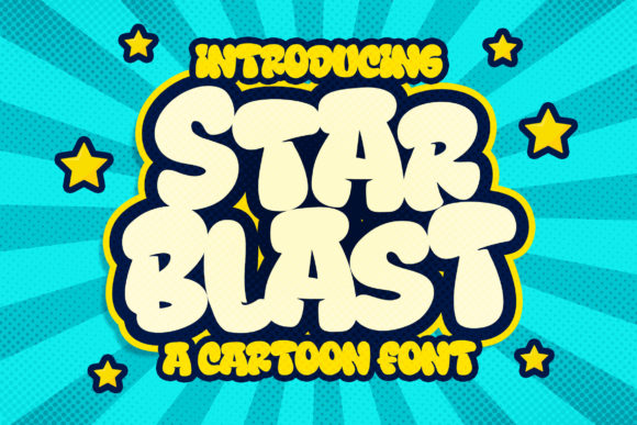 Star Blast: The Cartoon Display Font for Playful Projects