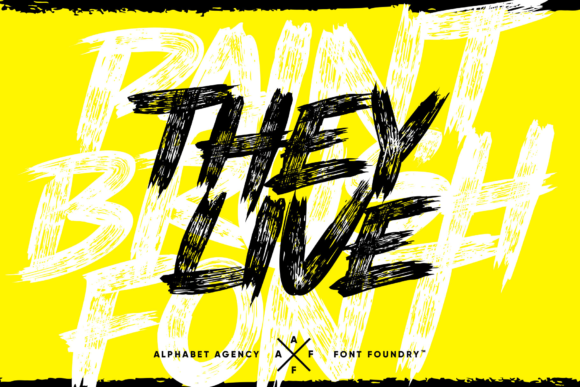 They Live: A Bold Brushed Font for High-Impact Designs